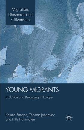 Fangen / Hammarén / Johansson |  Young Migrants | Buch |  Sack Fachmedien