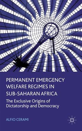 Cerami |  Permanent Emergency Welfare Regimes in Sub-Saharan Africa | Buch |  Sack Fachmedien