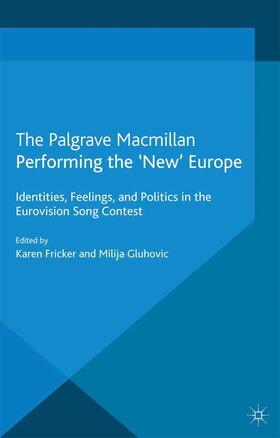 Fricker / Gluhovic |  Performing the 'New' Europe | Buch |  Sack Fachmedien