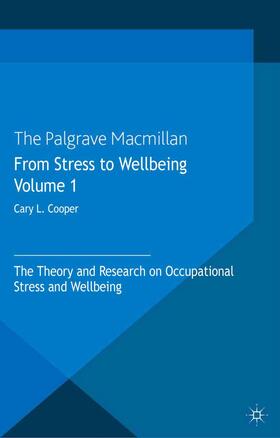 Cooper |  From Stress to Wellbeing Volume 1 | Buch |  Sack Fachmedien