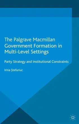 Stefuriuc |  Government formation in Multi-Level Settings | Buch |  Sack Fachmedien