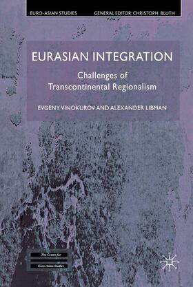 Libman / Vinokurov |  Eurasian Integration | Buch |  Sack Fachmedien