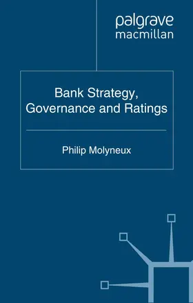 Molyneux | Bank Strategy, Governance and Ratings | Buch | 978-1-349-33926-6 | sack.de