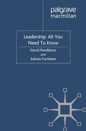 Furnham / Pendleton |  Leadership: All You Need To Know | Buch |  Sack Fachmedien