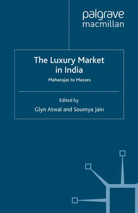 Jain / Atwal |  The Luxury Market in India | Buch |  Sack Fachmedien