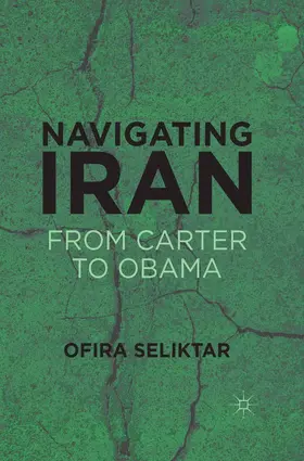 Seliktar |  Navigating Iran | Buch |  Sack Fachmedien