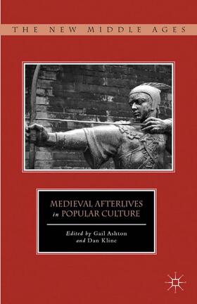 Kline / Ashton |  Medieval Afterlives in Popular Culture | Buch |  Sack Fachmedien