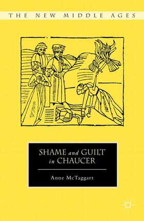 McTaggart |  Shame and Guilt in Chaucer | Buch |  Sack Fachmedien