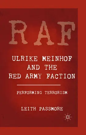 Passmore |  Ulrike Meinhof and the Red Army Faction | Buch |  Sack Fachmedien