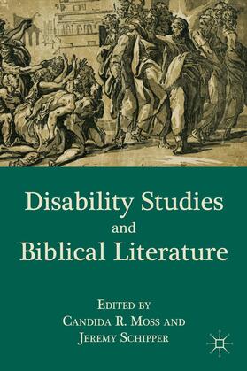 Schipper / Moss |  Disability Studies and Biblical Literature | Buch |  Sack Fachmedien