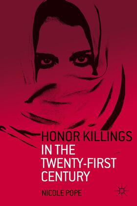 Pope |  Honor Killings in the Twenty-First Century | Buch |  Sack Fachmedien