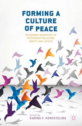 Korostelina |  Forming a Culture of Peace | Buch |  Sack Fachmedien