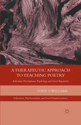 Williams |  A Therapeutic Approach to Teaching Poetry | Buch |  Sack Fachmedien