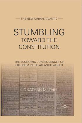 Chu |  Stumbling Towards the Constitution | Buch |  Sack Fachmedien