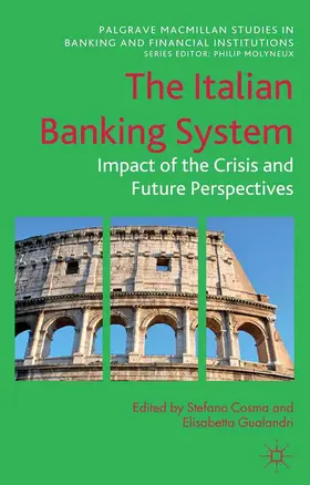 Cosma / Gualandri | The Italian Banking System | Buch | 978-1-349-34455-0 | sack.de