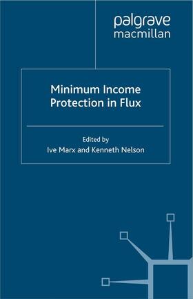 Nelson / Marx |  Minimum Income Protection in Flux | Buch |  Sack Fachmedien