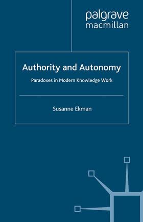 Ekman |  Authority and Autonomy | Buch |  Sack Fachmedien