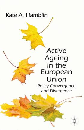 Hamblin |  Active Ageing in the European Union | Buch |  Sack Fachmedien