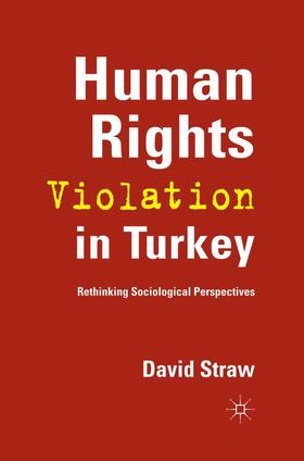 Straw |  Human Rights Violation in Turkey | Buch |  Sack Fachmedien