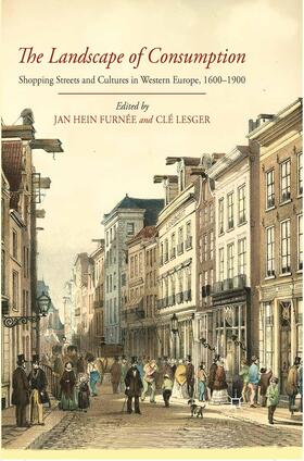 Lesger / Furneé / Loparo |  The Landscape of Consumption | Buch |  Sack Fachmedien