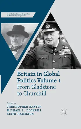 Baxter / Hamilton / Dockrill |  Britain in Global Politics Volume 1 | Buch |  Sack Fachmedien