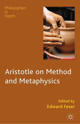 Feser |  Aristotle on Method and Metaphysics | Buch |  Sack Fachmedien