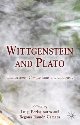 Perissinotto / Ramón Cámara / Ramón-Cámara |  Wittgenstein and Plato | Buch |  Sack Fachmedien