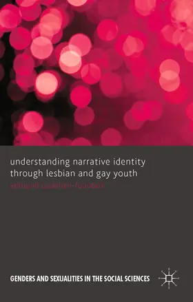 Coleman-Fountain |  Understanding Narrative Identity Through Lesbian and Gay Youth | Buch |  Sack Fachmedien