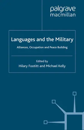 Kelly / Footitt |  Languages and the Military | Buch |  Sack Fachmedien