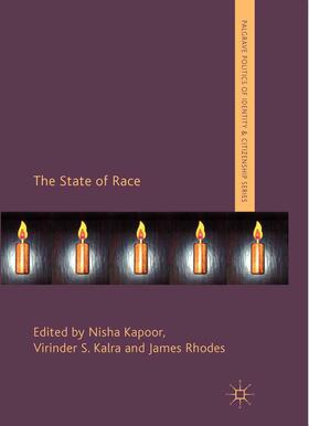 Kapoor / Rhodes / Kalra |  The State of Race | Buch |  Sack Fachmedien