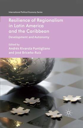 Briceño-Ruiz |  Resilience of Regionalism in Latin America and the Caribbean | Buch |  Sack Fachmedien