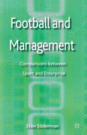 Soderman |  Football and Management | Buch |  Sack Fachmedien