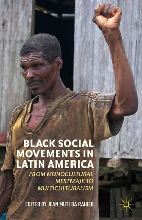 Rahier |  Black Social Movements in Latin America | Buch |  Sack Fachmedien