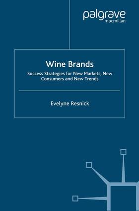 Resnick |  Wine Brands | Buch |  Sack Fachmedien