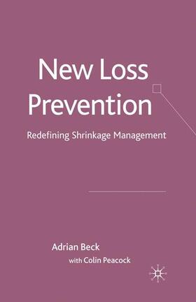 Peacock / Beck |  New Loss Prevention | Buch |  Sack Fachmedien