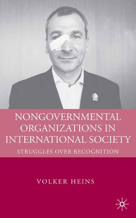 Heins |  Nongovernmental Organizations in International Society | Buch |  Sack Fachmedien