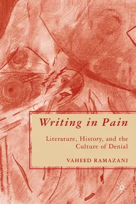 Ramazani |  Writing in Pain | Buch |  Sack Fachmedien