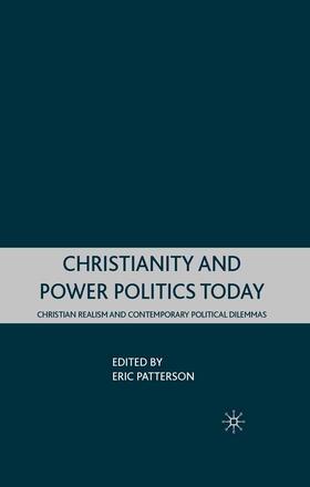 Patterson |  Christianity and Power Politics Today | Buch |  Sack Fachmedien