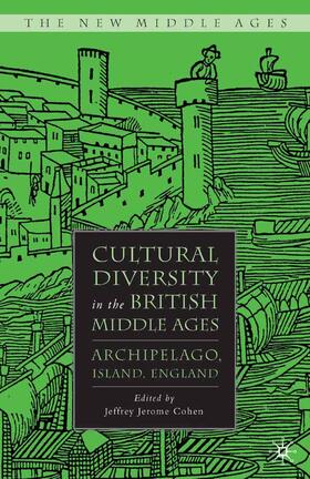 Cohen |  Cultural Diversity in the British Middle Ages | Buch |  Sack Fachmedien