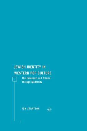 Stratton |  Jewish Identity in Western Pop Culture | Buch |  Sack Fachmedien