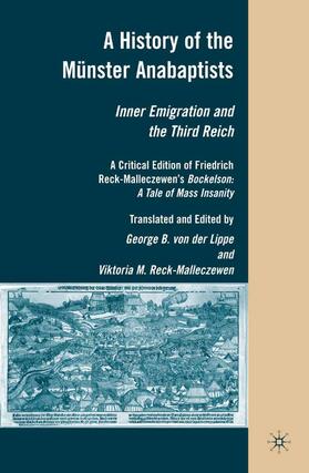 Reck-Malleczewen |  A History of the Münster Anabaptists | Buch |  Sack Fachmedien