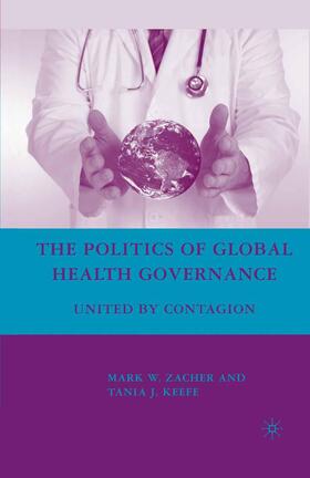 Loparo / Zacher |  The Politics of Global Health Governance | Buch |  Sack Fachmedien