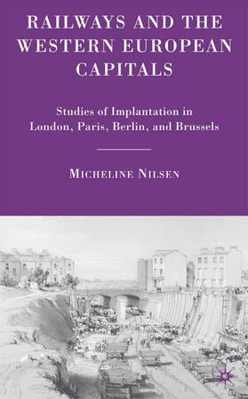 Nilsen |  Railways and the Western European Capitals | Buch |  Sack Fachmedien