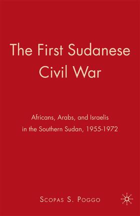 Poggo |  The First Sudanese Civil War | Buch |  Sack Fachmedien