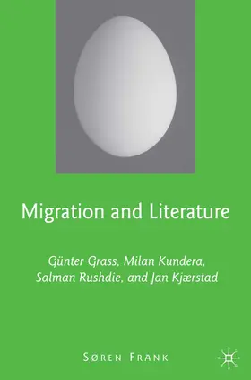 Frank |  Migration and Literature | Buch |  Sack Fachmedien