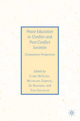 Loparo / McGlynn |  Peace Education in Conflict and Post-Conflict Societies | Buch |  Sack Fachmedien