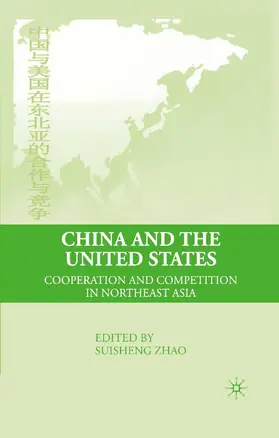 Zhao |  China and the United States | Buch |  Sack Fachmedien