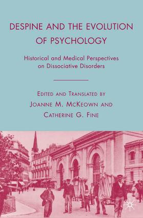 Fine / McKeown |  Despine and the Evolution of Psychology | Buch |  Sack Fachmedien
