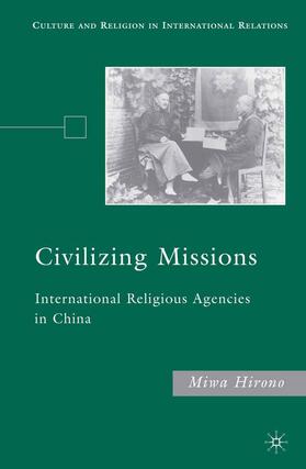 Hirono |  Civilizing Missions | Buch |  Sack Fachmedien