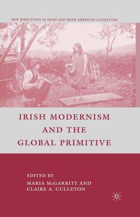 Culleton |  Irish Modernism and the Global Primitive | Buch |  Sack Fachmedien